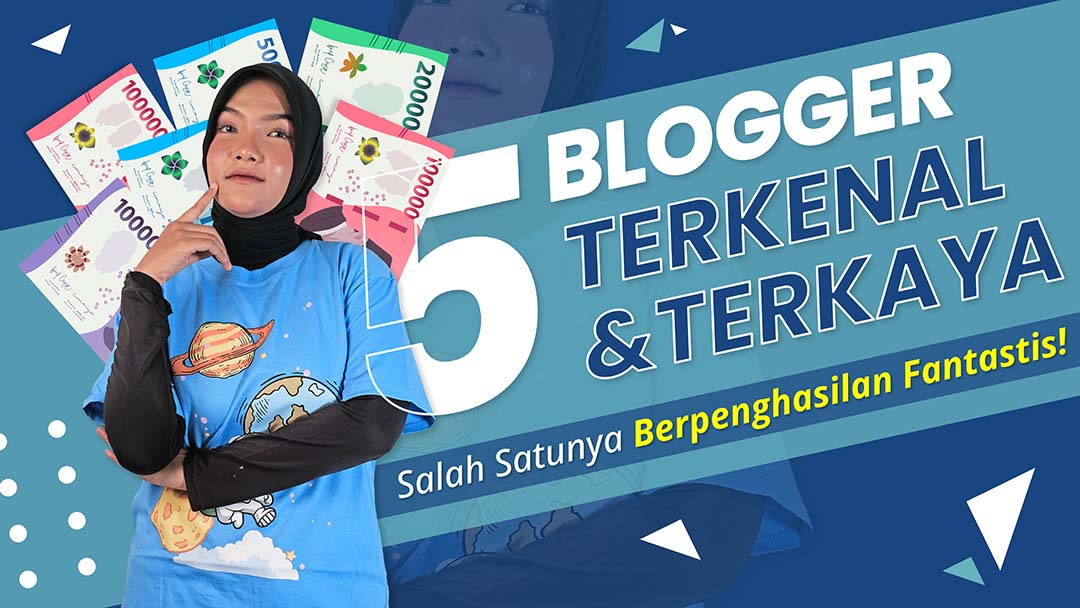 blogger terkenal dan terkaya di indonesia