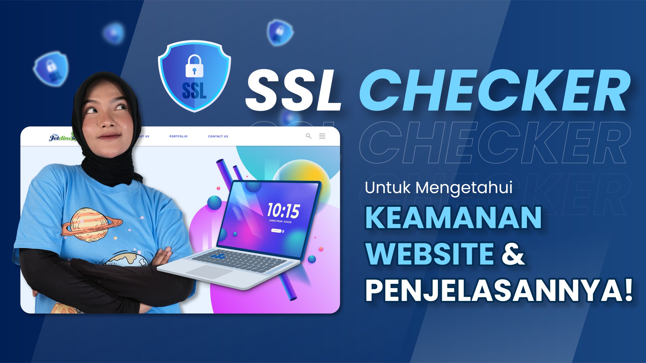 SSL Checker, Untuk Mengetahui Keamanan Website dan Penjelasannya!